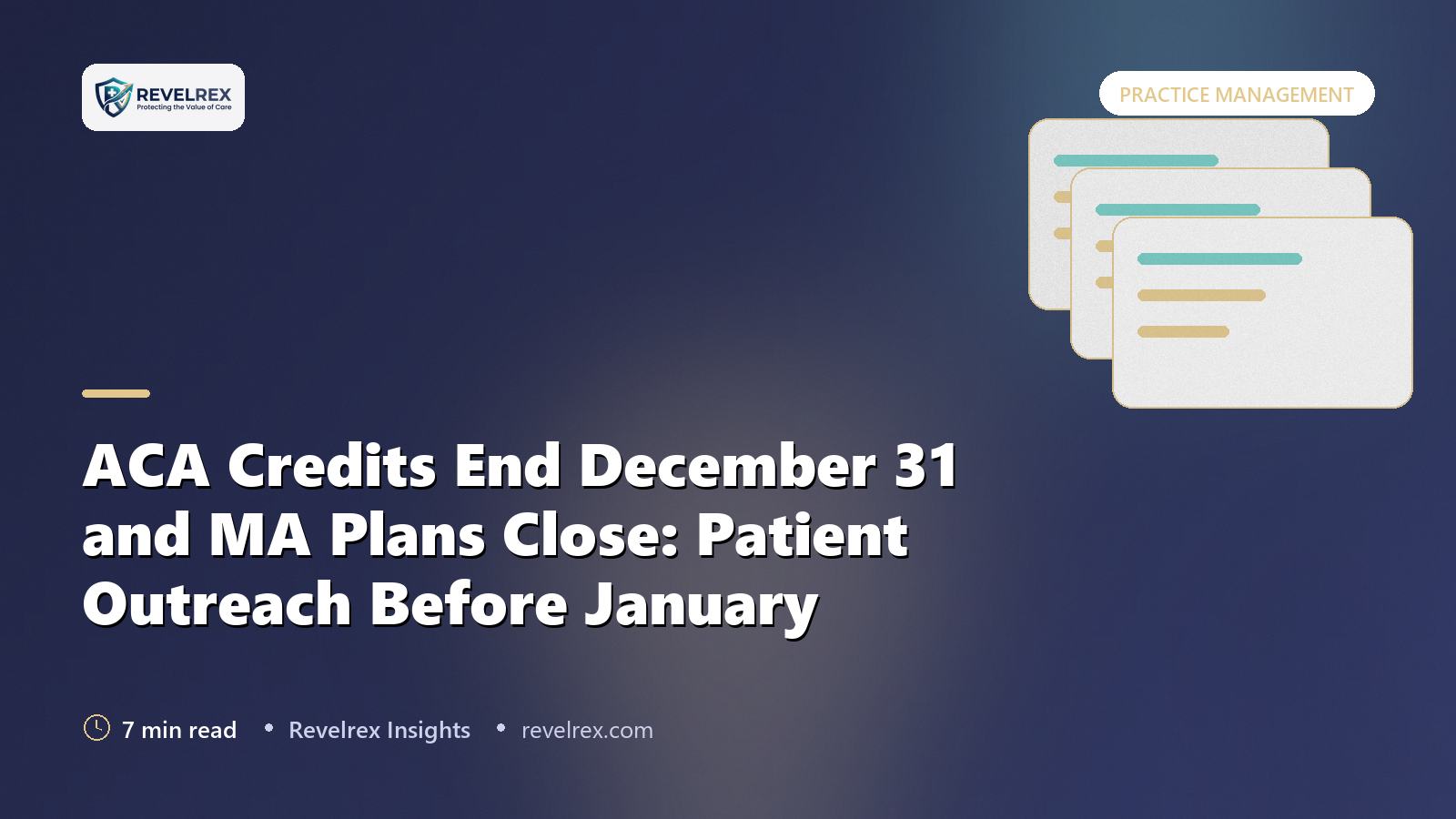 ACA Credits End December 31 and MA Plans Close: Patient Outreach Before January
