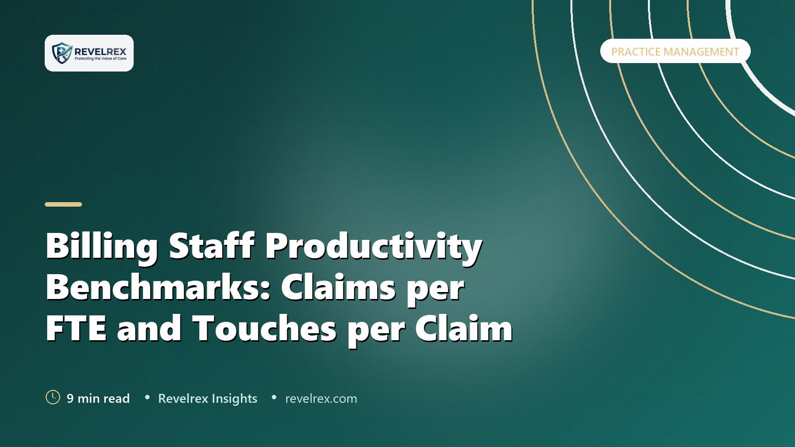 Billing Staff Productivity Benchmarks: Claims per FTE and Touches per Claim