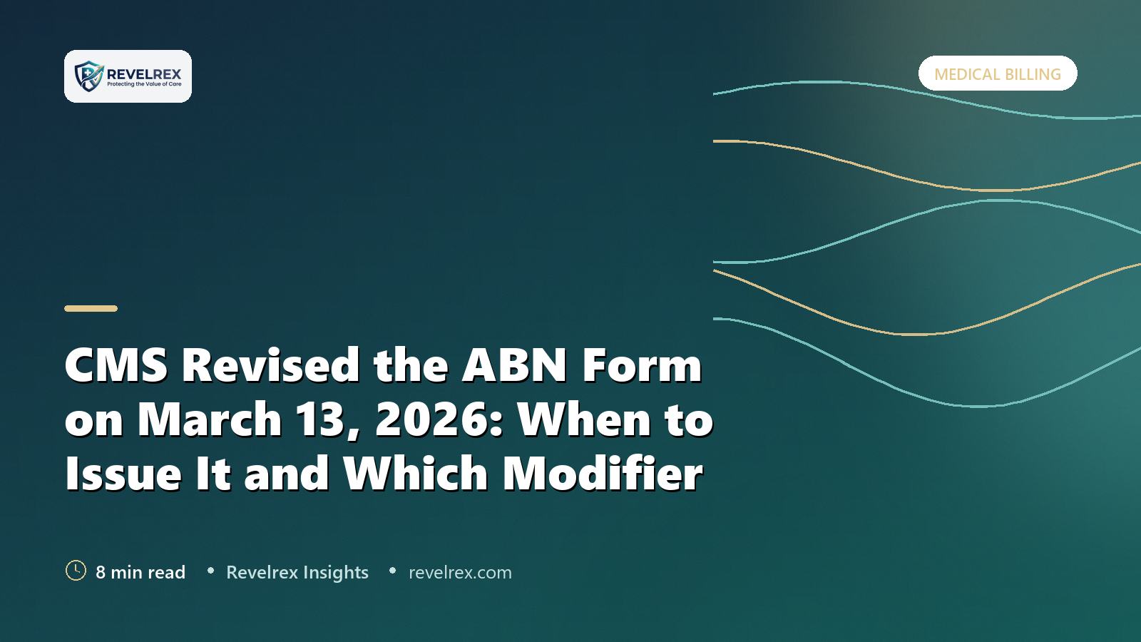CMS Revised the ABN Form on March 13, 2026: When to Issue It and Which Modifier