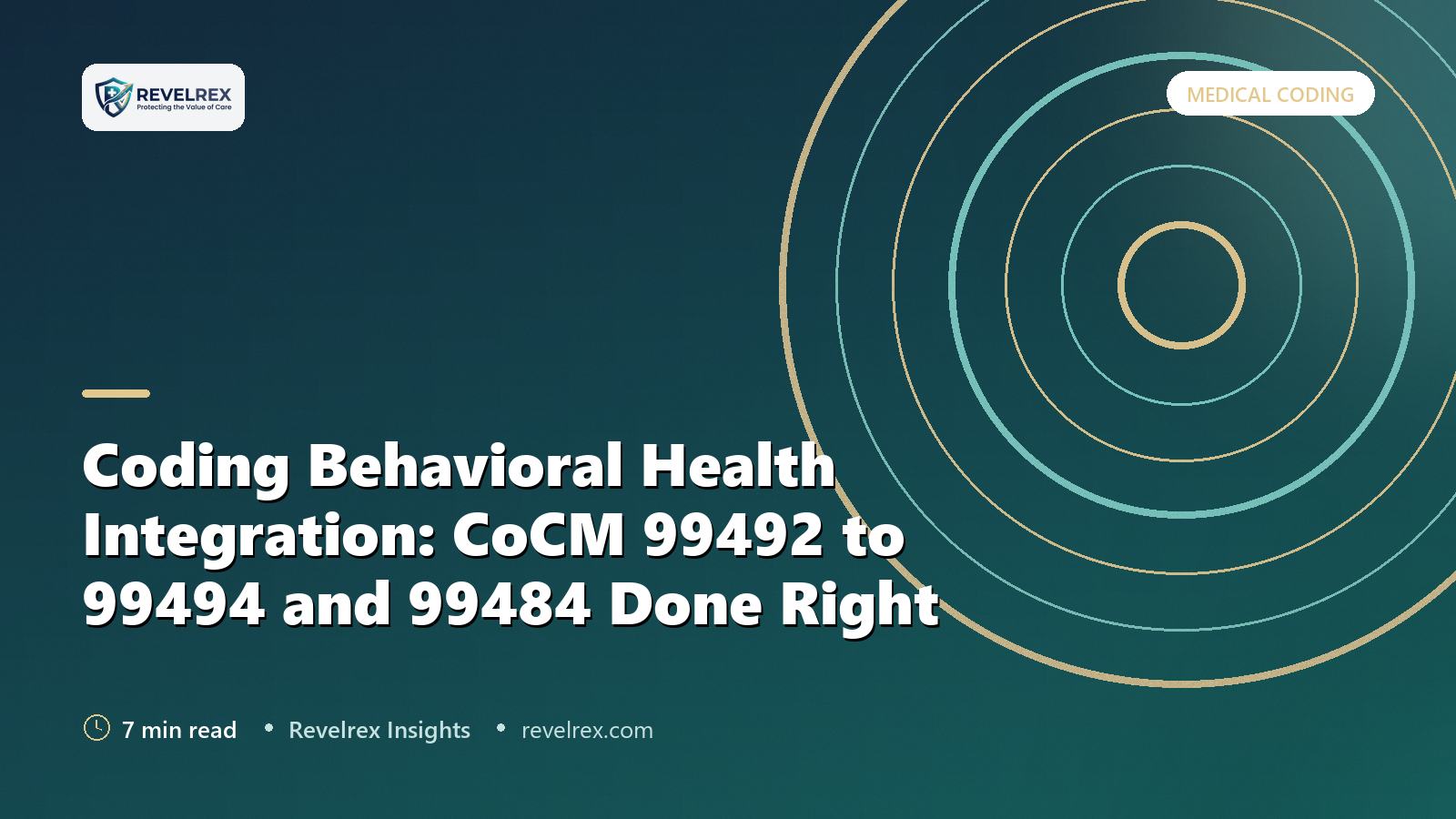 Coding Behavioral Health Integration: CoCM 99492 to 99494 and 99484 Done Right