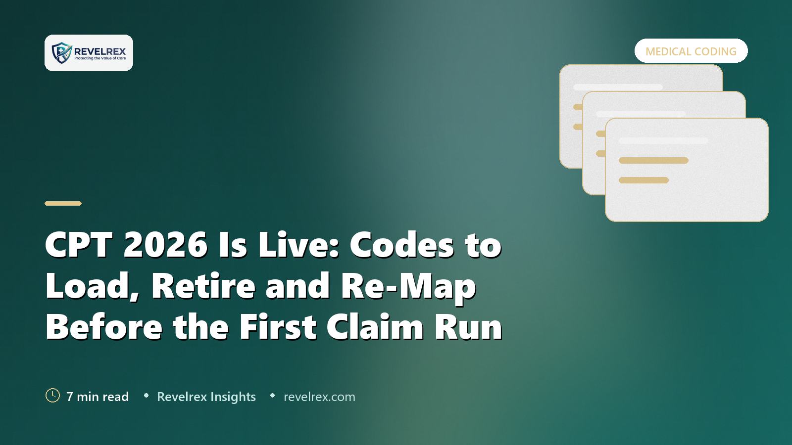CPT 2026 Is Live: Codes to Load, Retire and Re-Map Before the First Claim Run