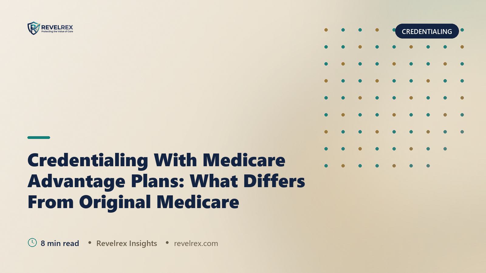 Credentialing With Medicare Advantage Plans: What Differs From Original Medicare