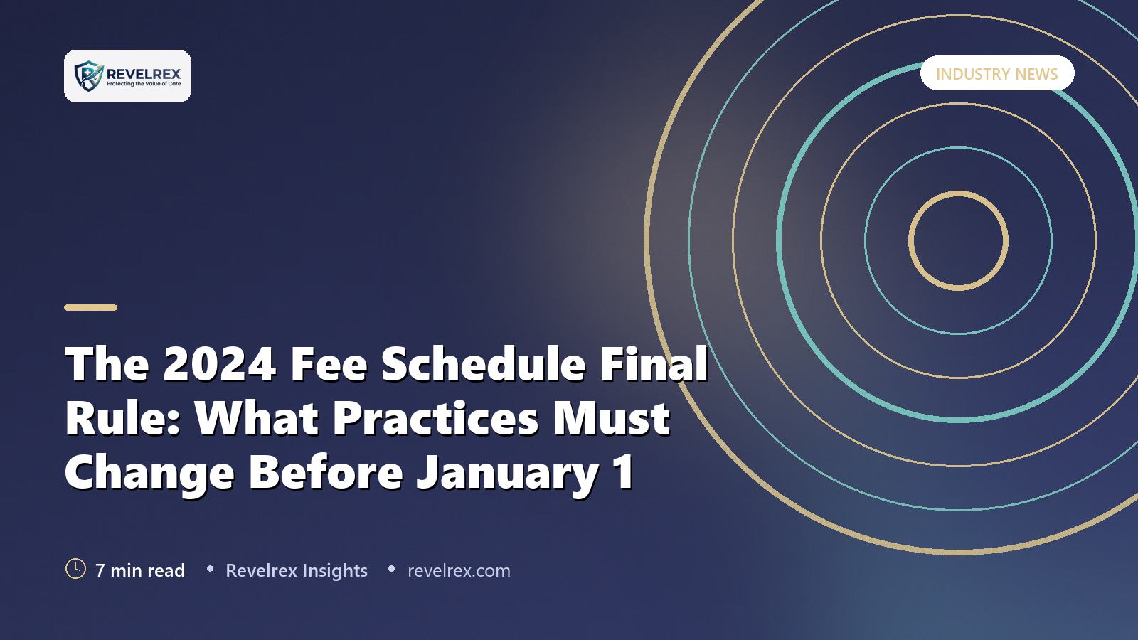 The 2024 Fee Schedule Final Rule: What Practices Must Change Before January 1