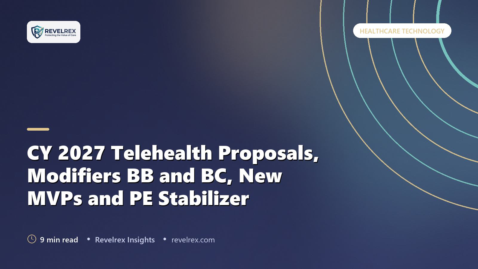 CY 2027 Telehealth Proposals, Modifiers BB and BC, New MVPs and PE Stabilizer