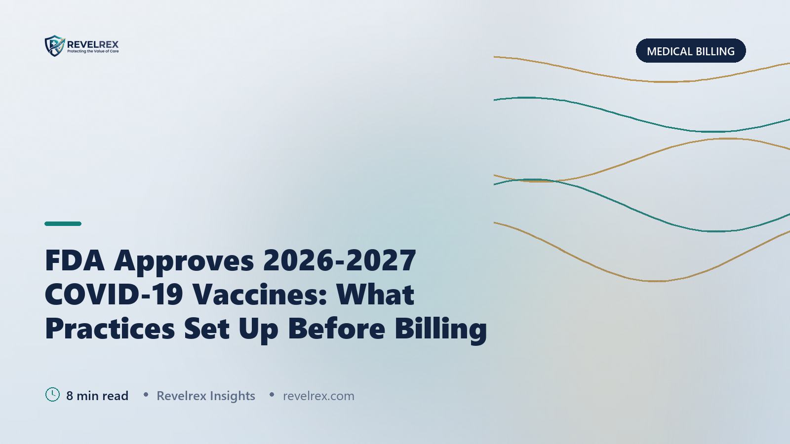 FDA Approves 2026-2027 COVID-19 Vaccines: What Practices Set Up Before Billing
