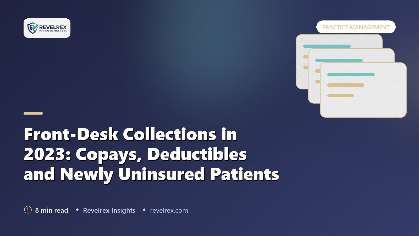 Front-Desk Collections in 2023: Copays, Deductibles and Newly Uninsured Patients