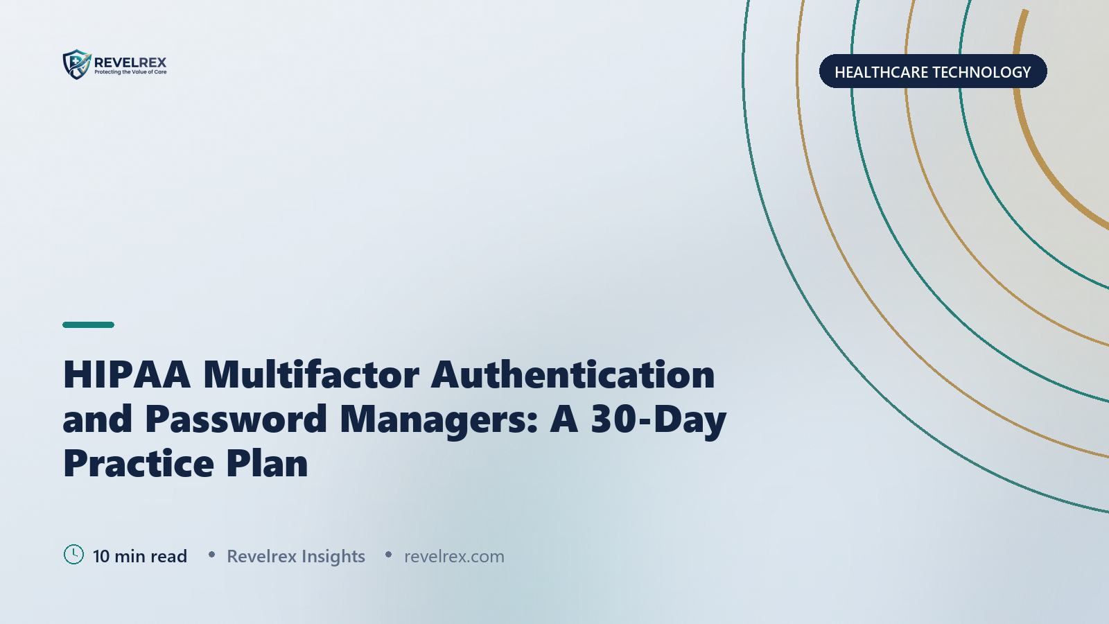 HIPAA Multifactor Authentication and Password Managers: A 30-Day Practice Plan