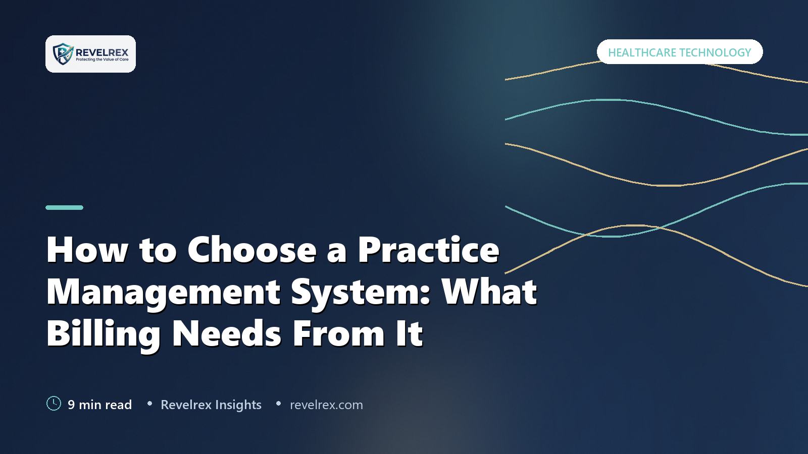 How to Choose a Practice Management System: What Billing Needs From It