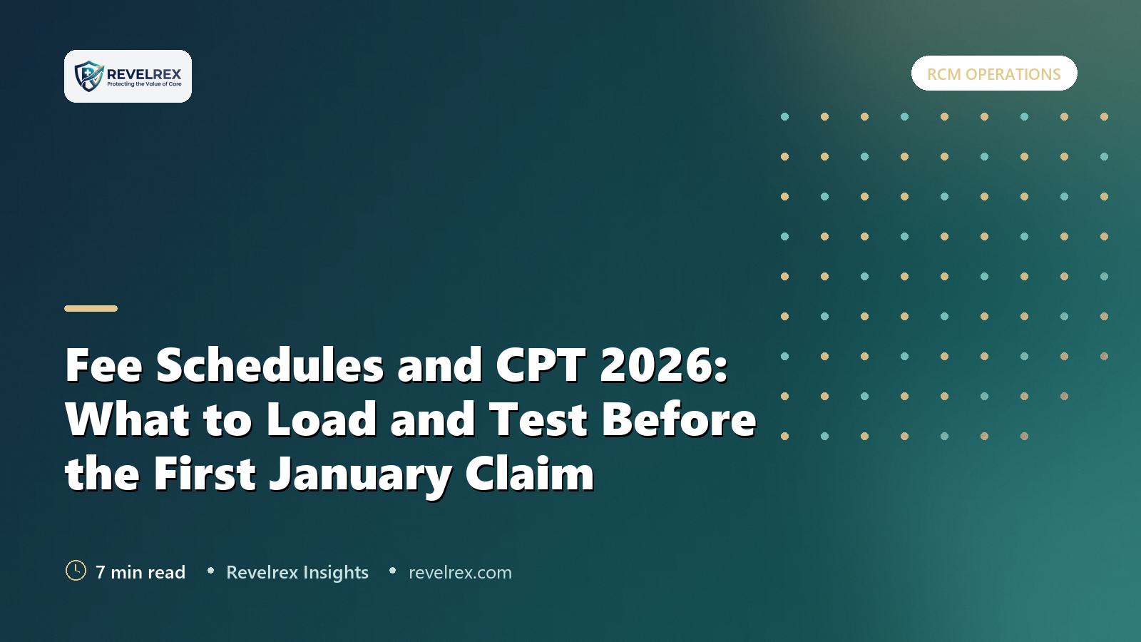 Fee Schedules and CPT 2026: What to Load and Test Before the First January Claim