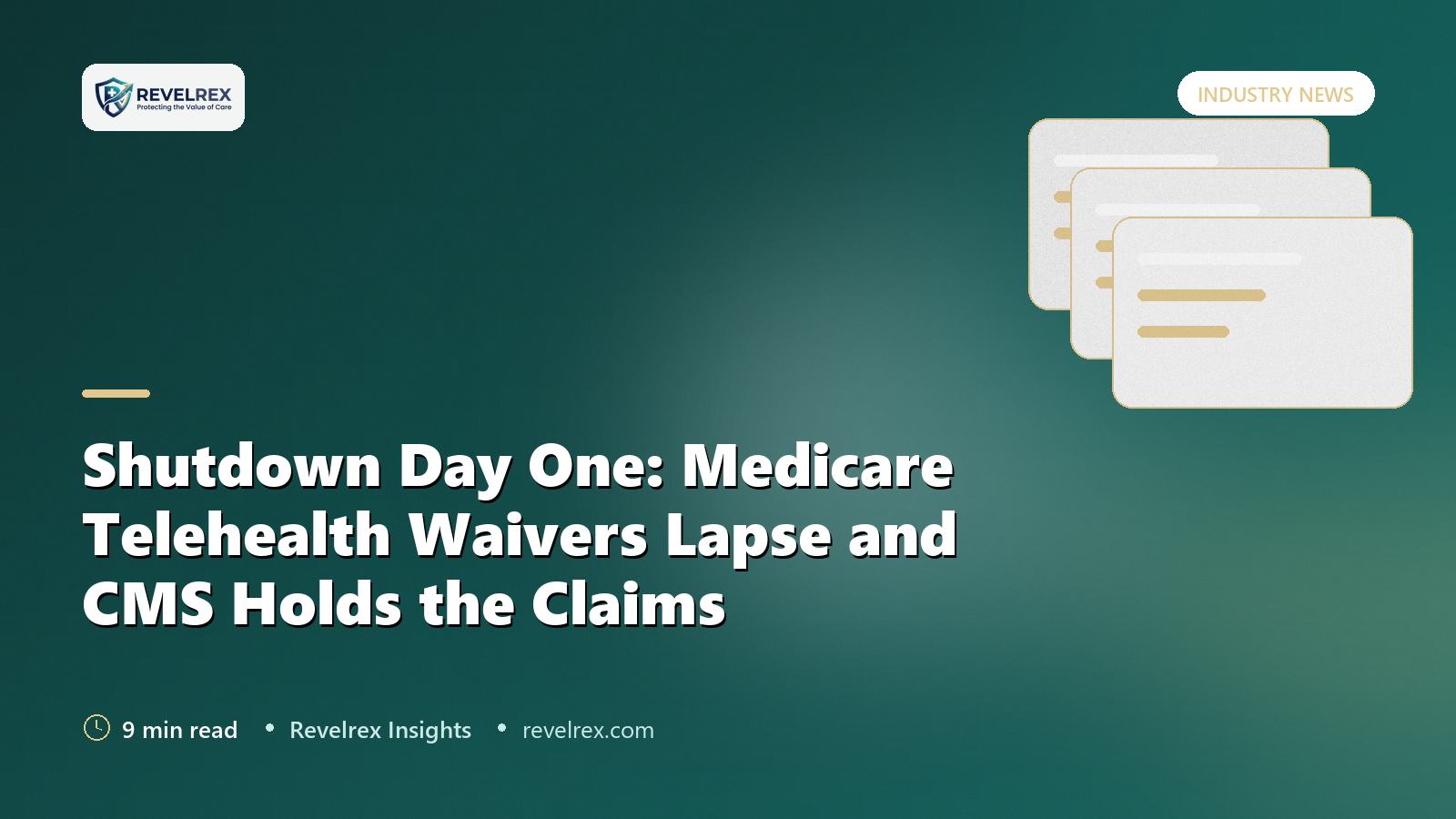Shutdown Day One: Medicare Telehealth Waivers Lapse and CMS Holds the Claims