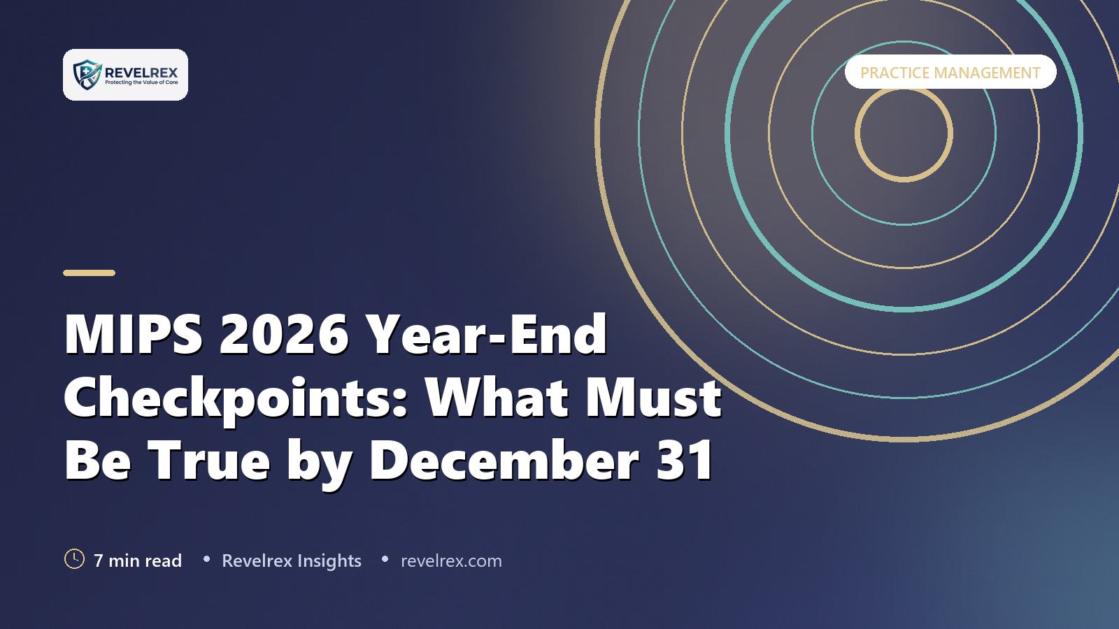 MIPS 2026 Year-End Checkpoints: What Must Be True by December 31