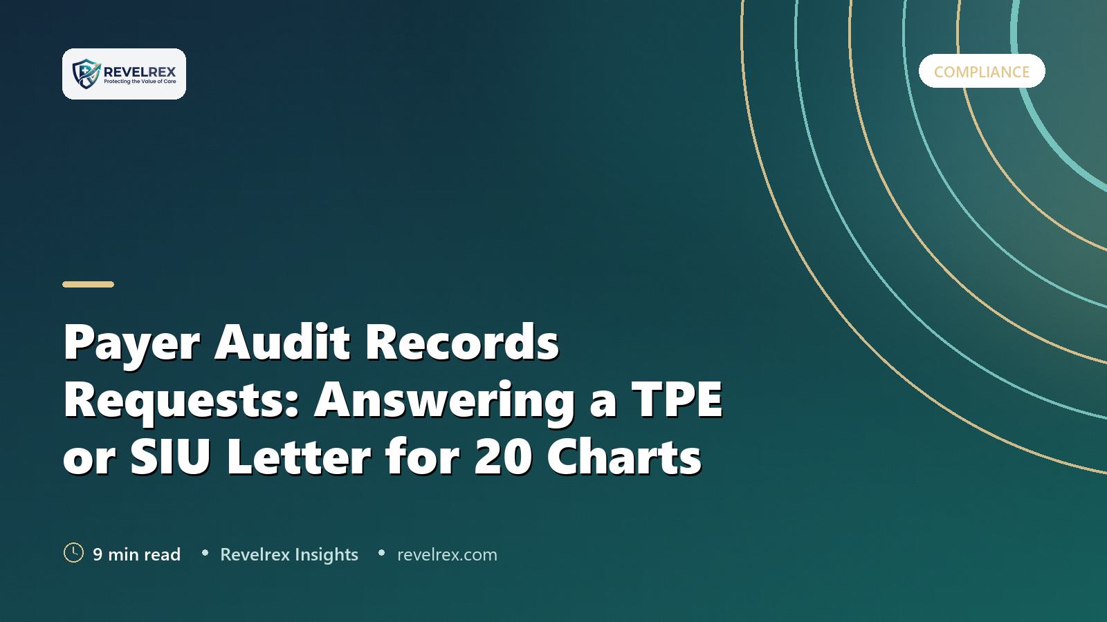 Payer Audit Records Requests: Answering a TPE or SIU Letter for 20 Charts