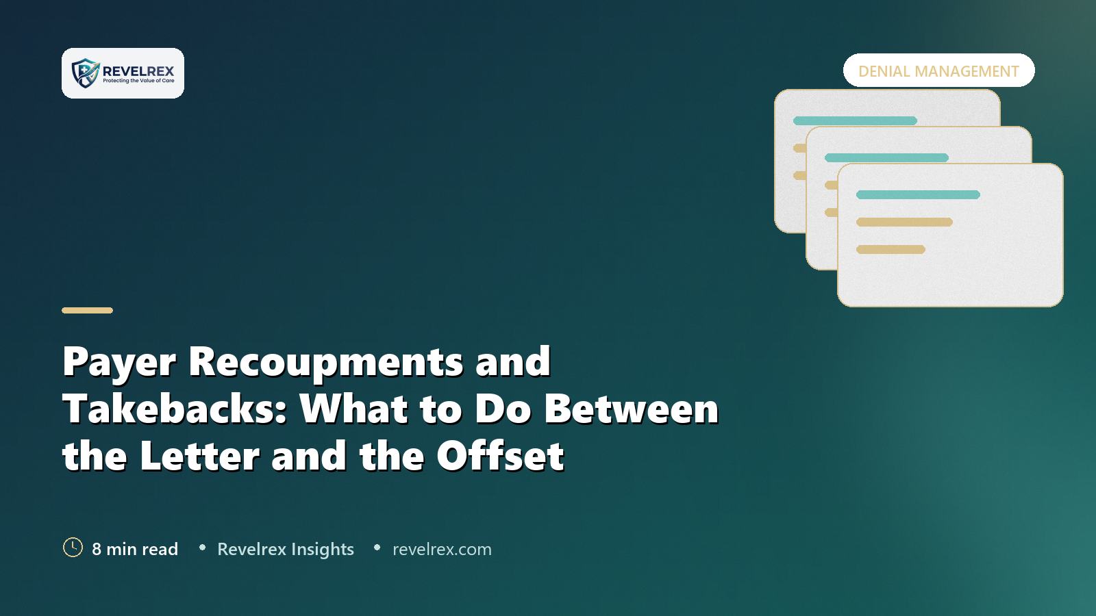 Payer Recoupments and Takebacks: What to Do Between the Letter and the Offset