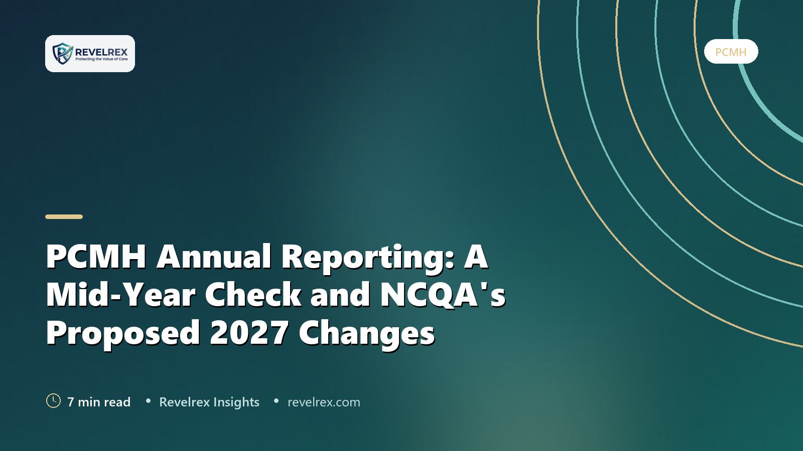 PCMH Annual Reporting: A Mid-Year Check and NCQA's Proposed 2027 Changes