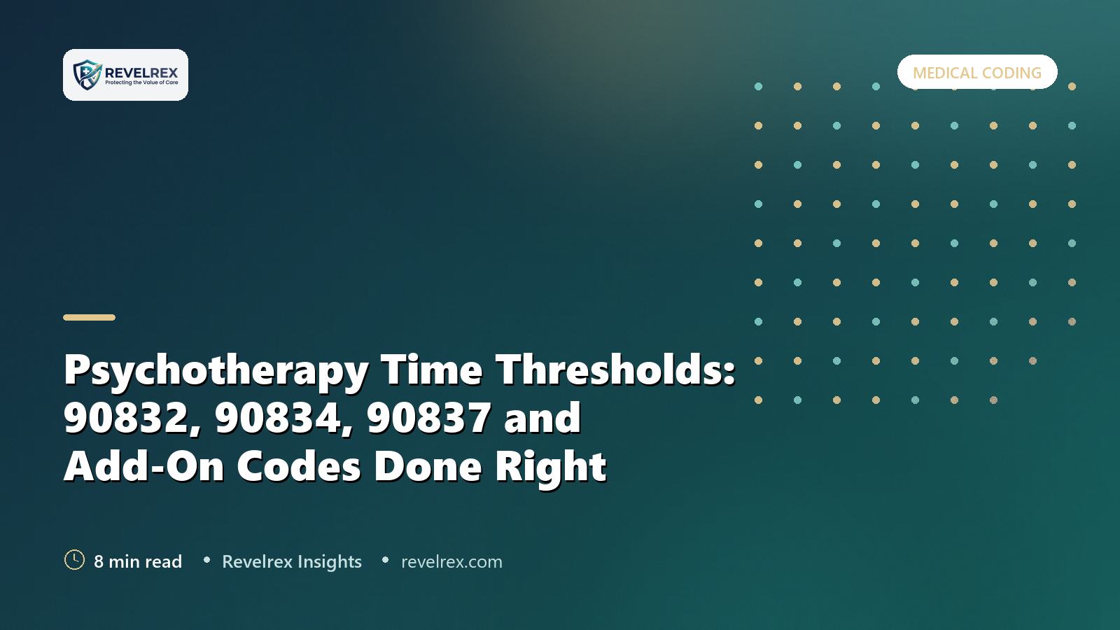 Psychotherapy Time Thresholds: 90832, 90834, 90837 and Add-On Codes Done Right
