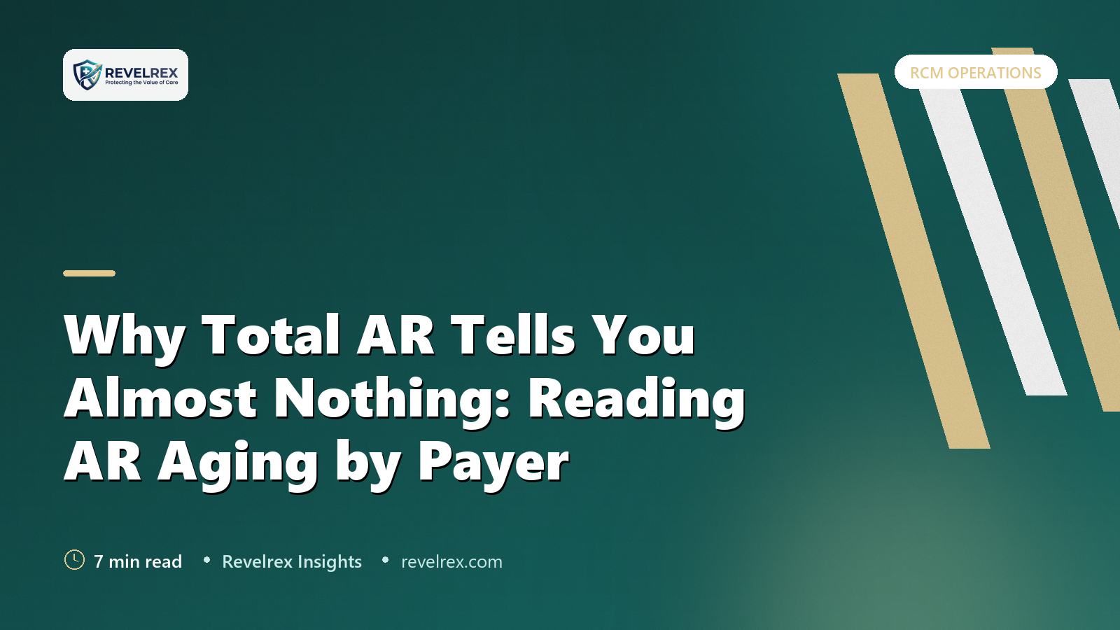 Why Total AR Tells You Almost Nothing: Reading AR Aging by Payer