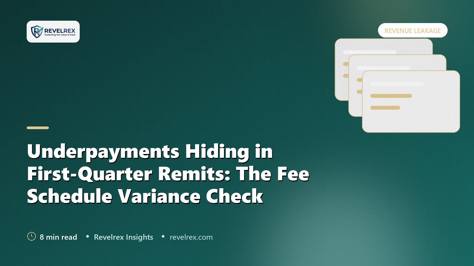 Underpayments Hiding in First-Quarter Remits: The Fee Schedule Variance Check