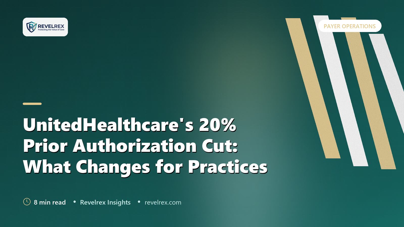 UnitedHealthcare's 20% Prior Authorization Cut: What Changes for Practices
