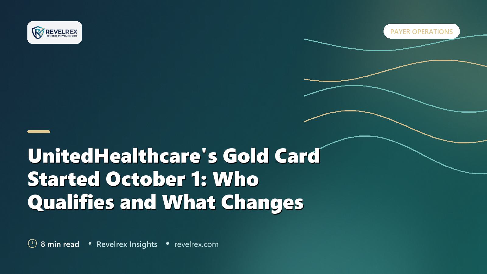 UnitedHealthcare's Gold Card Started October 1: Who Qualifies and What Changes