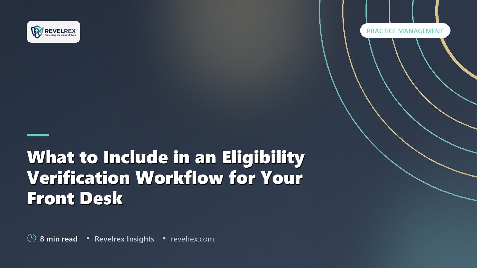 What to Include in an Eligibility Verification Workflow for Your Front Desk