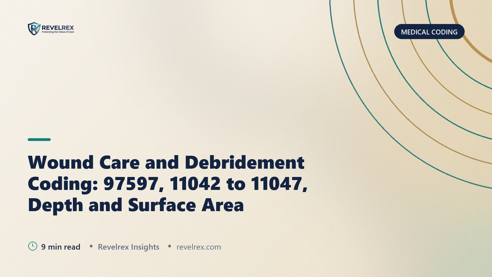 Wound Care and Debridement Coding: 97597, 11042 to 11047, Depth and Surface Area