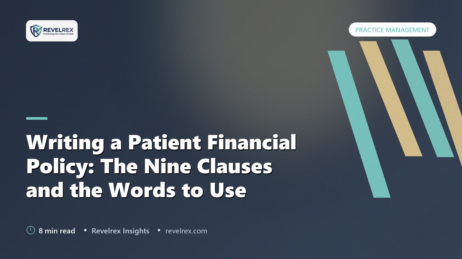 Writing a Patient Financial Policy: The Nine Clauses and the Words to Use