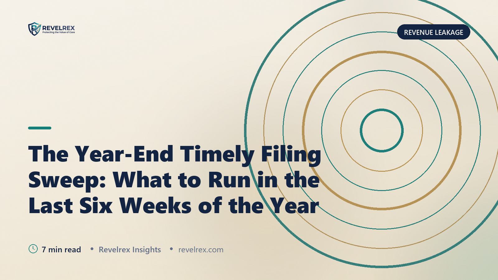 The Year-End Timely Filing Sweep: What to Run in the Last Six Weeks of the Year